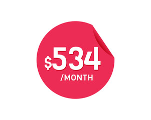 $534 Dollar Month. 534 USD Monthly sticker