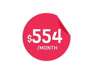 $554 Dollar Month. 554 USD Monthly sticker