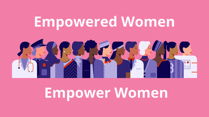 International Women's Day. Empowered women empower women. Women of diverse age, races and occupation. Vector horizontal banner.