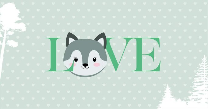 Cute baby wolf face with Love typography text. The baby face is like beating heart. Animation made in 4K cartoon vector design. For Baby shower, celebration, invite, postcard...