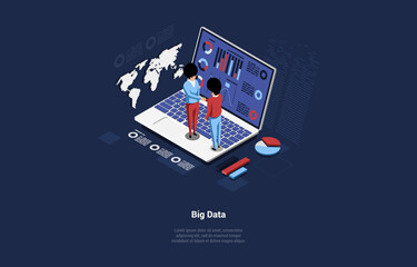 Isometric Vector Illustration In Cartoon 3D Style. Composition On Dark Background With Text. Concept Design Of Big Data Idea. Two Characters Standing On Laptop With Diagrams On Screen, Worldmap Near