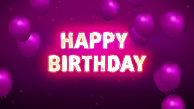 Happy Birthday Glowing Neon with Flaying Balons Moution Background Loop 4k