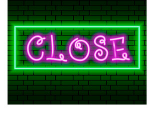 Neon bright sign with close text, entrance is not available. Vector illustration