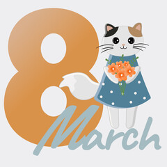 8 March Womens Day greeting card with a cute cartoon cat. Vector background.