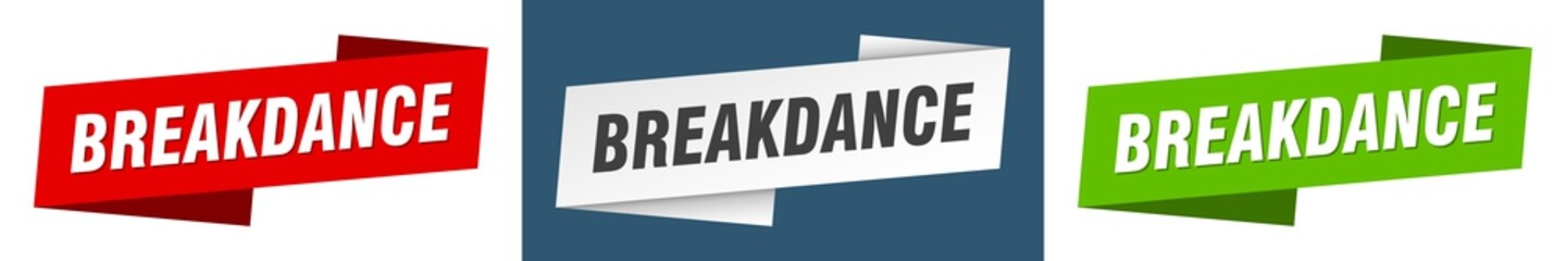 breakdance banner. breakdance ribbon label sign set