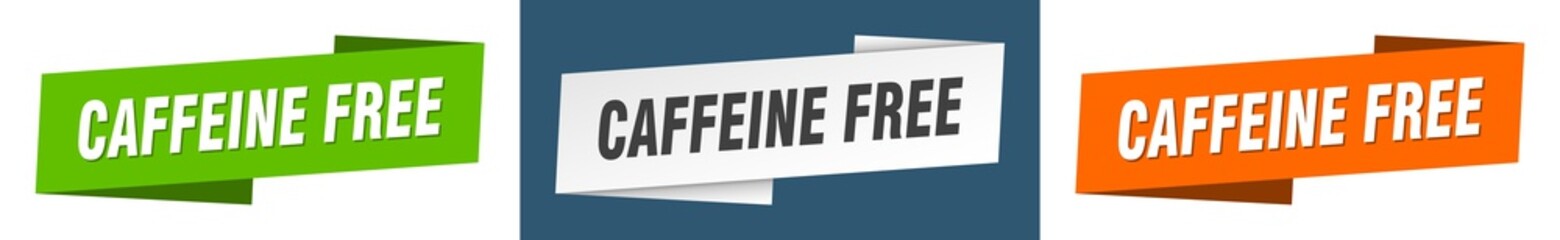 caffeine free banner. caffeine free ribbon label sign set