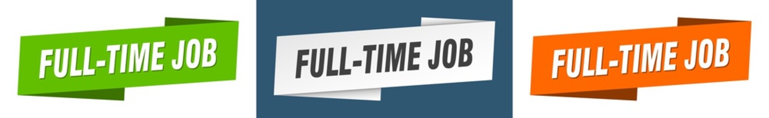 full-time job banner. full-time job ribbon label sign set