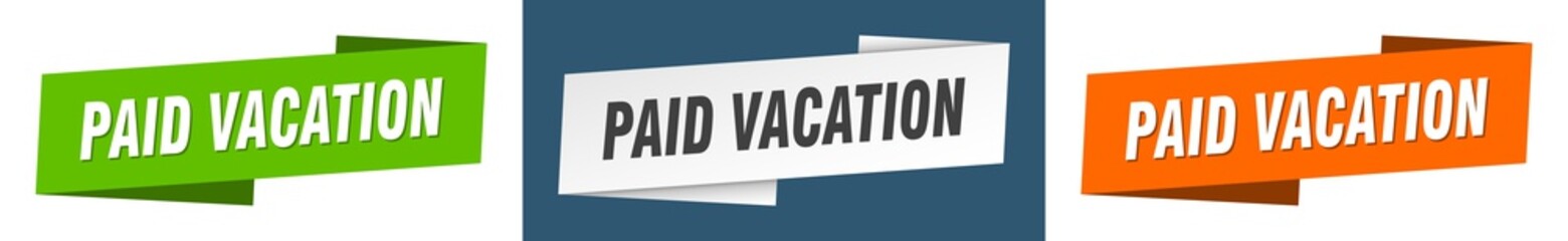 paid vacation banner. paid vacation ribbon label sign set