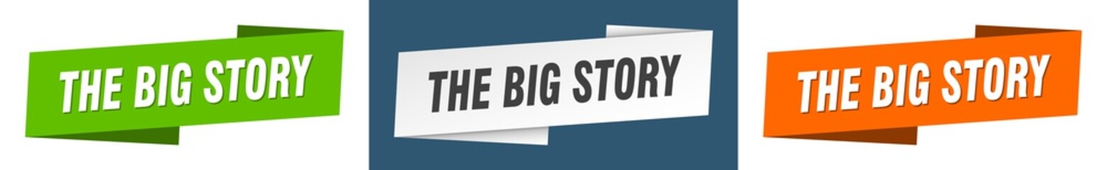 the big story banner. the big story ribbon label sign set