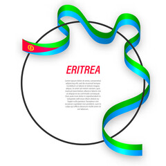 Waving ribbon flag of Eritrea on circle frame. Template for independence day poster