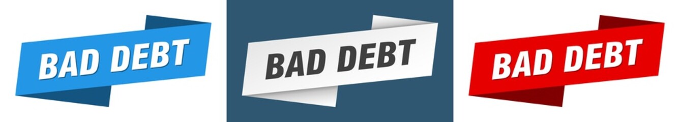 bad debt banner. bad debt ribbon label sign set