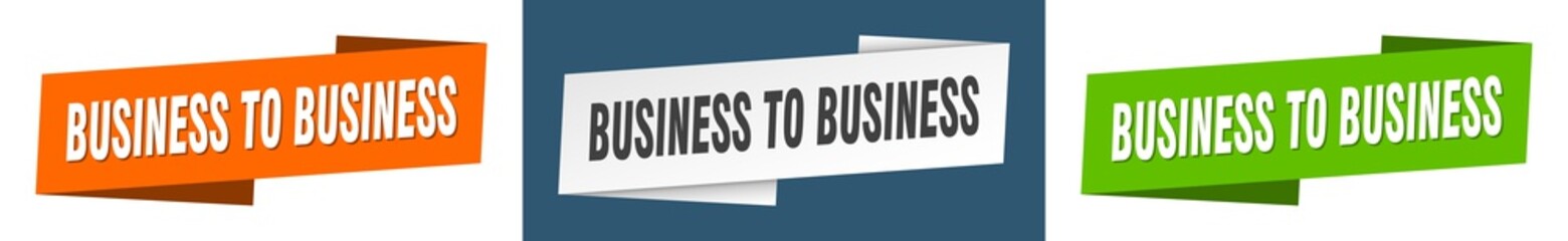 business to business banner. business to business ribbon label sign set