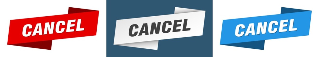 cancel banner. cancel ribbon label sign set