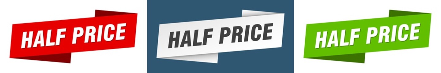 half price banner. half price ribbon label sign set