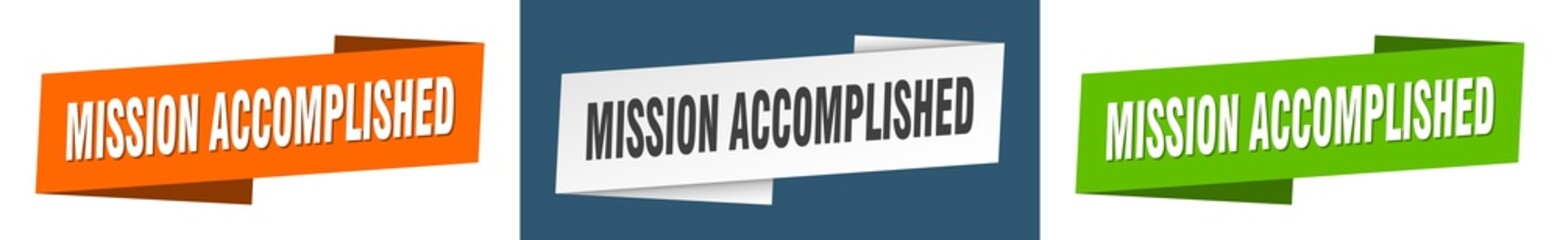 mission accomplished banner. mission accomplished ribbon label sign set