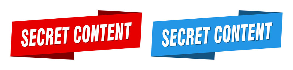 secret content banner. secret content ribbon label sign set