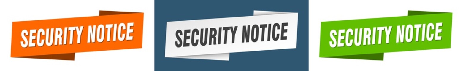 security notice banner. security notice ribbon label sign set