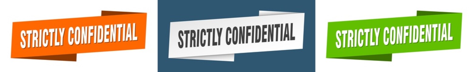 strictly confidential banner. strictly confidential ribbon label sign set
