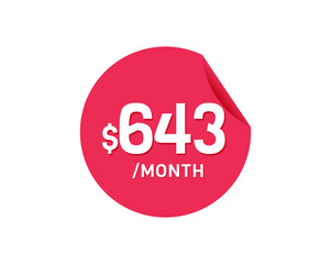 $643 Dollar Month. 643 USD Monthly sticker