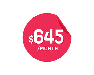 $645 Dollar Month. 645 USD Monthly sticker