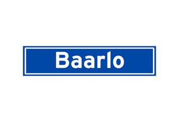 Baarlo isolated Dutch place name sign. City sign from the Netherlands.