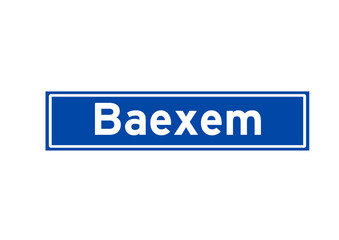 Baexem isolated Dutch place name sign. City sign from the Netherlands.