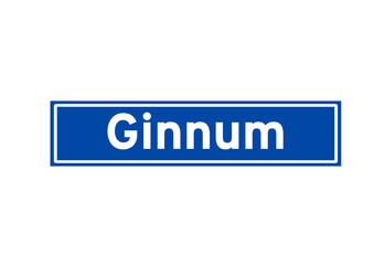 Ginnum isolated Dutch place name sign. City sign from the Netherlands.