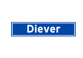 Diever isolated Dutch place name sign. City sign from the Netherlands.