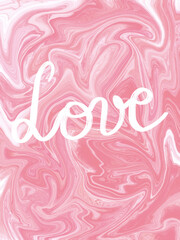 Digital illustration of Love handwritten on a pink textured background for Valentines Day