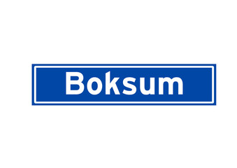 Boksum isolated Dutch place name sign. City sign from the Netherlands.