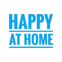 ''Happy at home'' Lettering