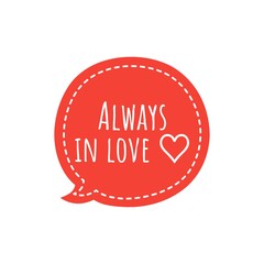 ''Always in love'' Lettering