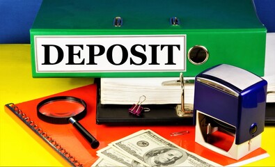 Deposit. Text label in the accounting folder. Transfer of funds for storage in the bank, the...