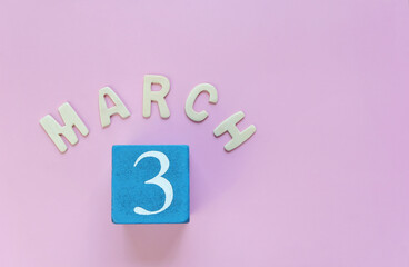 Day 3 of March month, Wooden calendar with date. Empty space for text.