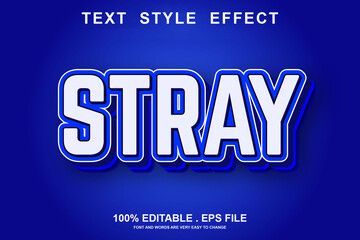 Obraz premium stray text effect editable