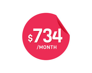 $734 Dollar Month. 734 USD Monthly sticker