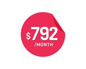 $792 Dollar Month. 792 USD Monthly sticker