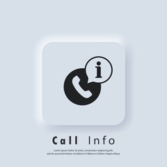 Calling information icon. Call info center. Use for mobile app. Vector EPS 10. UI icon. Neumorphic UI UX white user interface web button. Neumorphism