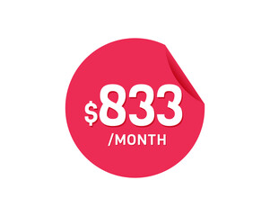 $833 Dollar Month. 833 USD Monthly sticker