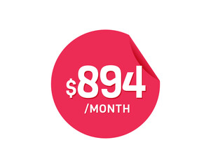 $894 Dollar Month. 894 USD Monthly sticker