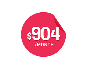 $904 Dollar Month. 904 USD Monthly sticker