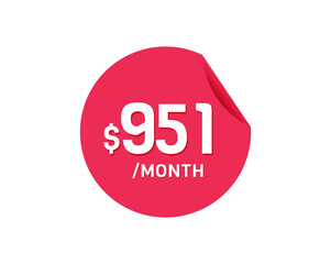 $951 Dollar Month. 951 USD Monthly sticker