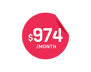 $974 Dollar Month. 974 USD Monthly sticker