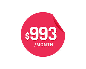$993 Dollar Month. 993 USD Monthly sticker