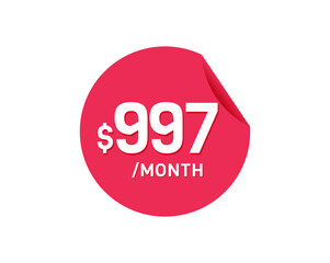 $997 Dollar Month. 997 USD Monthly sticker