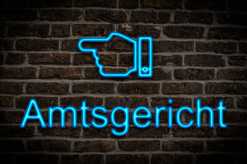 Leuchtreklame Amtsgericht