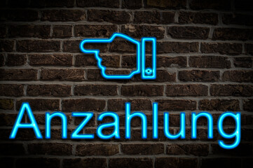 Leuchtreklame Anzahlung