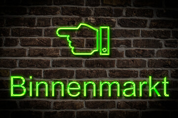 Fototapeta premium Leuchtreklame Binnenmarkt