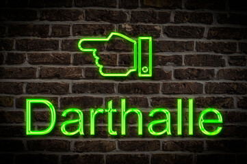 Obraz premium Leuchtreklame Darthalle