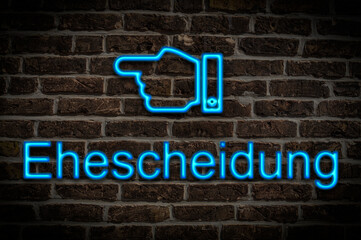 Leuchtreklame Ehescheidung